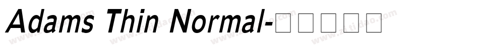 Adams Thin Normal字体转换